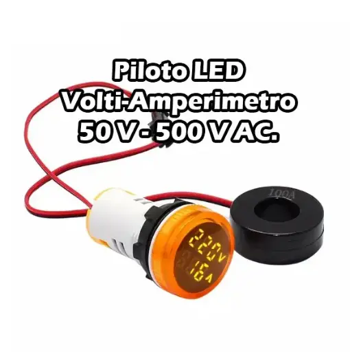 Piloto Led Volti-Amperímetro 50v-500v AC. 100Amp